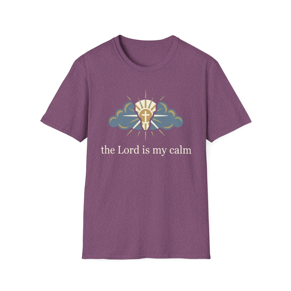 The Lord is my calm T-Shirt