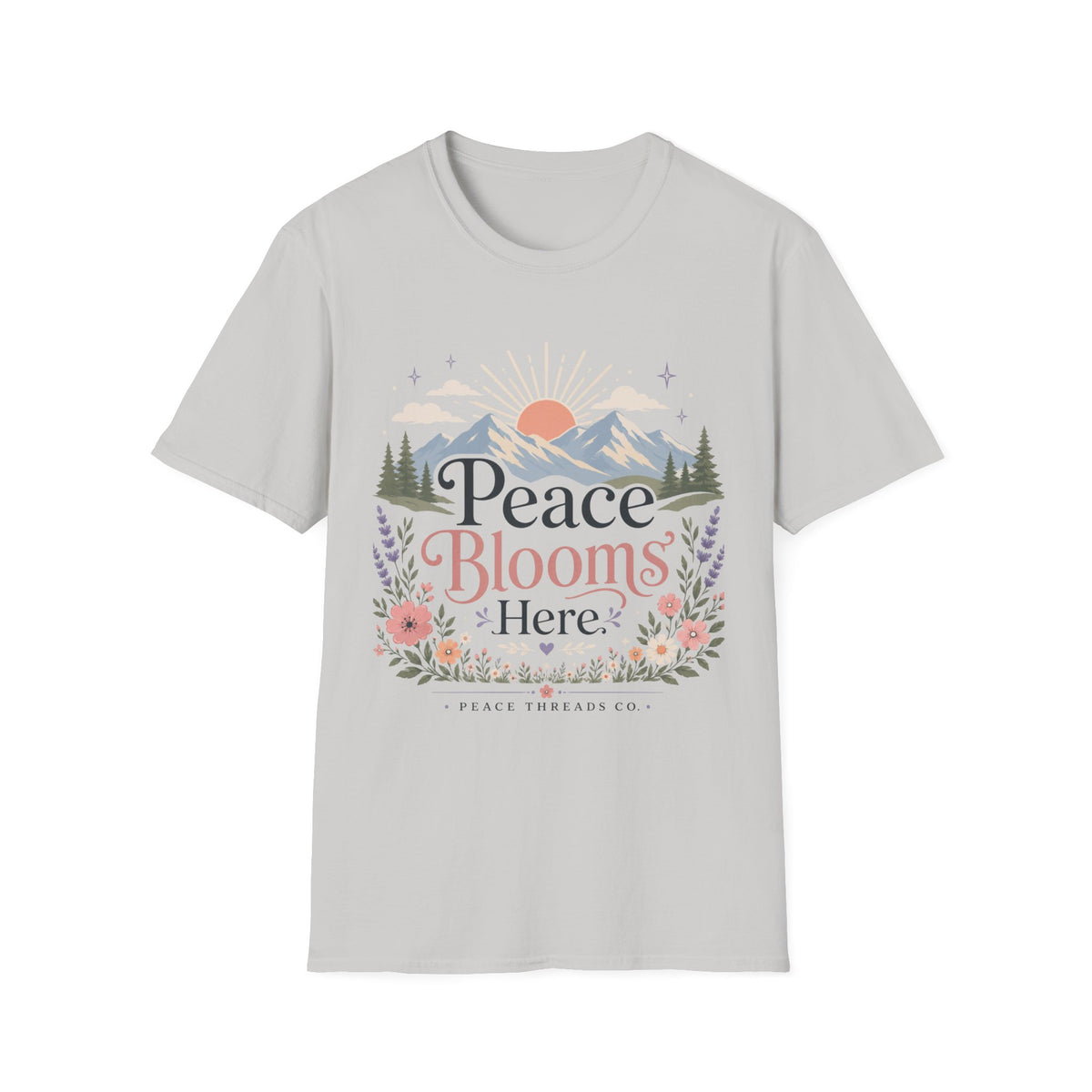Peace Blooms Here T-Shirt