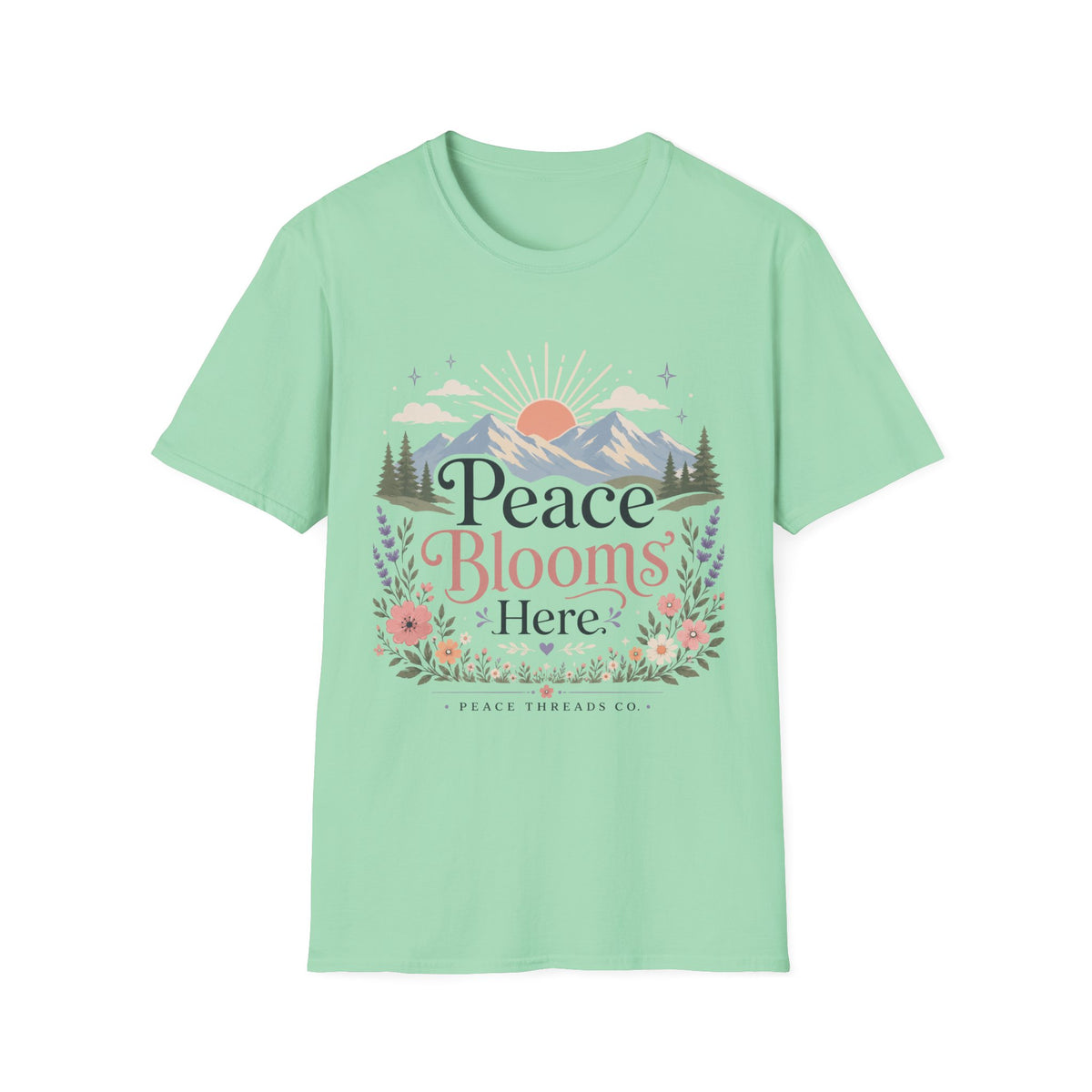 Peace Blooms Here T-Shirt