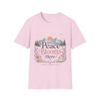 Peace Blooms Here T-Shirt