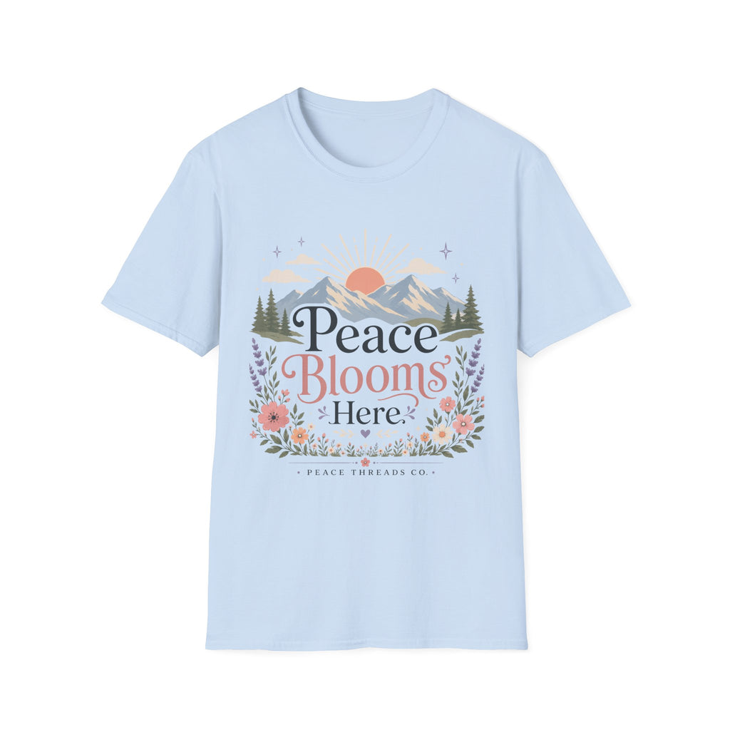 Peace Blooms Here T-Shirt