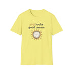 Joy Looks Good On Me! T-Shirt